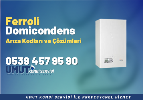 FERROLİ Domicondens F10 Arızası