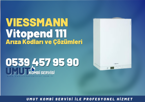 Viessmann Vitopend 111 F2 Arıza Kodu